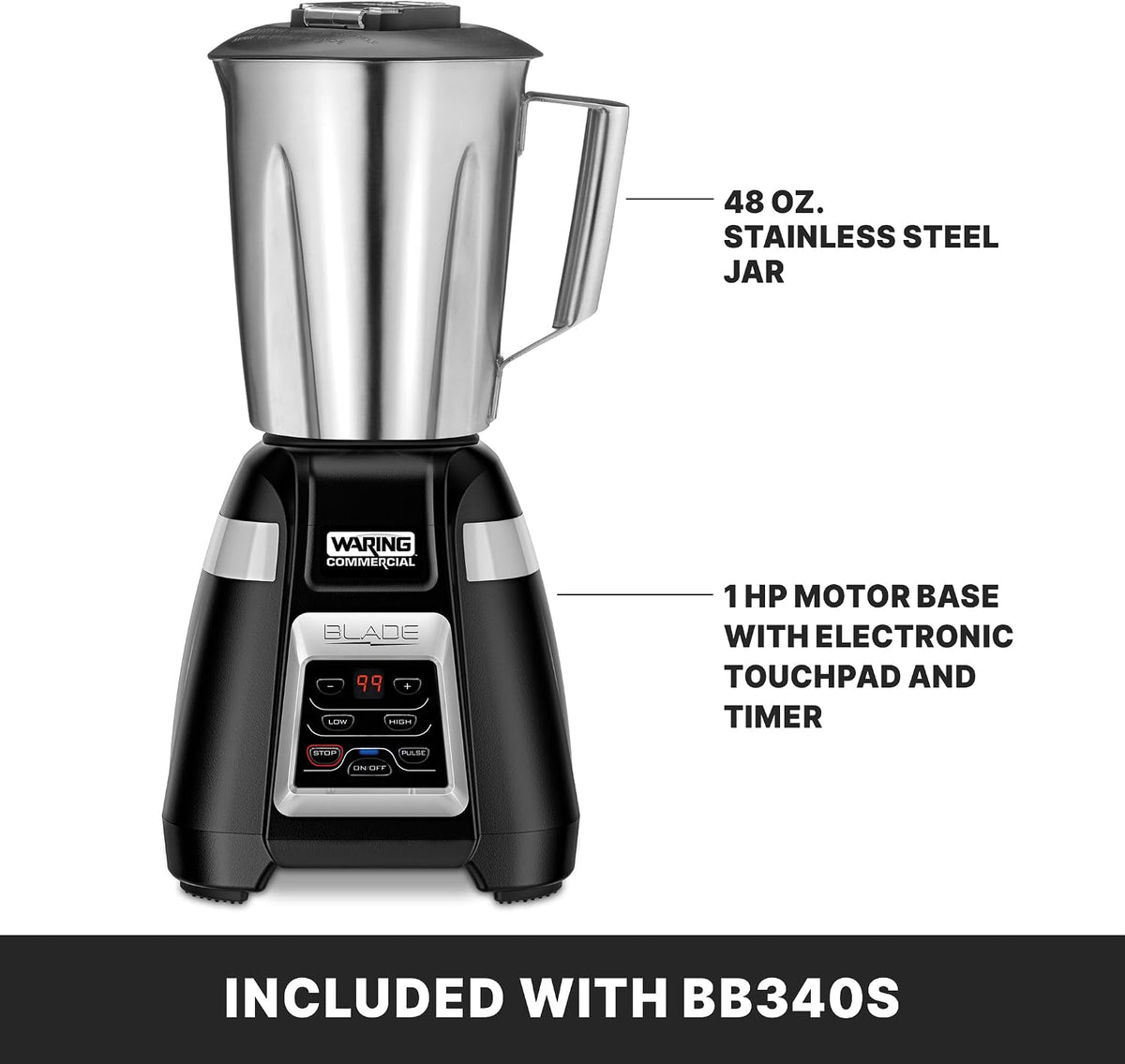 Waring Commercial BB340 Blade 1 HP Blender, 2-Speed Key Pad with Pulse and 99 Second Countdown Timer , 48 oz Stainless Steel Container, 120V, 5-15 Phase Plug