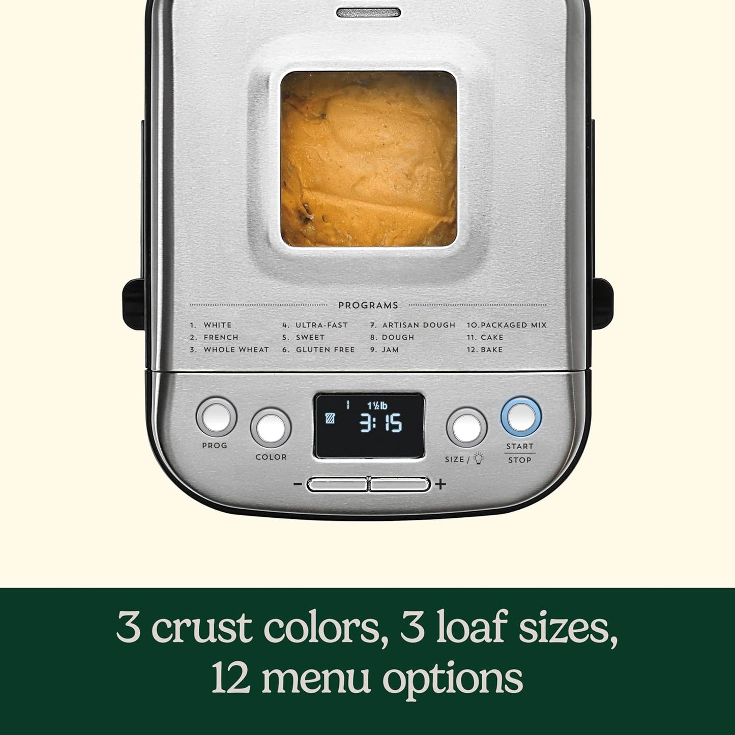 Cuisinart Bread Maker Machine, Stainless Steel, 12 Programs, Up to 2 lbs Compact automatic bread maker with 12 menu options, 3 crust colors & sizes, LCD display, 13-hr delay-start timer, CBK-110P1ES